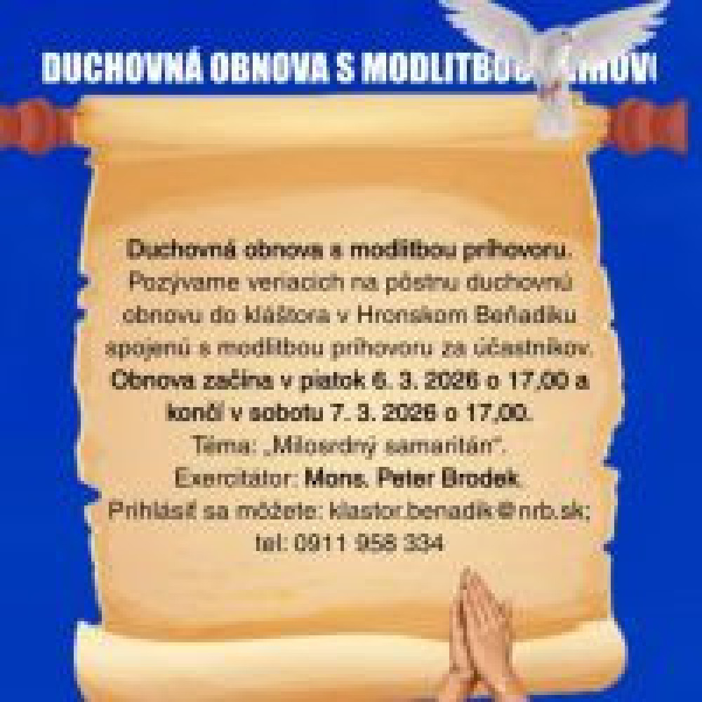 DUCHOVNÁ OBNOVA S MODLITBOU PRÍHOVORU
