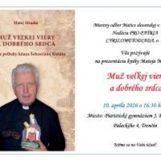 Prezentácia knihy Muž veľkej viery a dobrého srdca