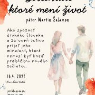 Stretnutie ktoré mení život
