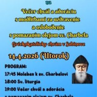 Večer chvál a adorácia s modlitbami za uzdravenie a oslobodenie