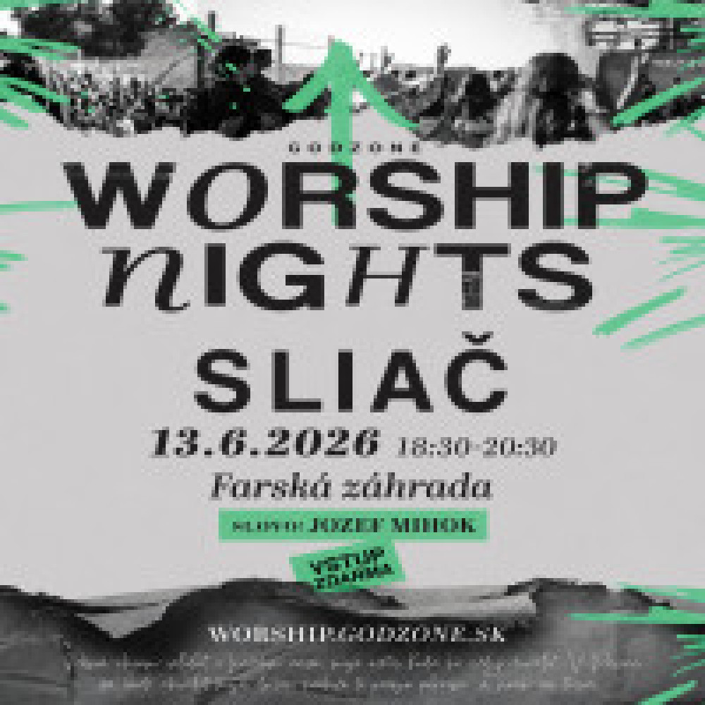 Godzone Worshipp Nights - SLIAČ