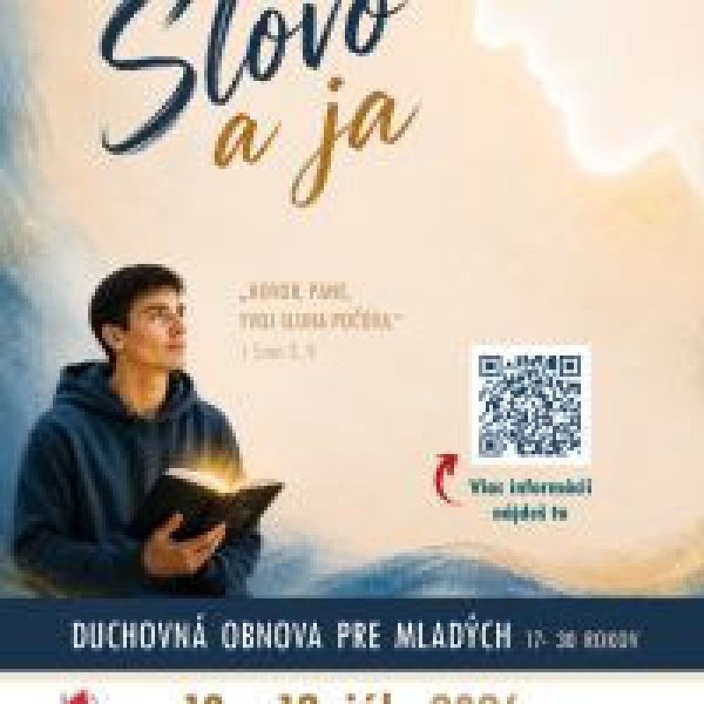 Duchovná obnova pre mladých - SLOVO A JA
