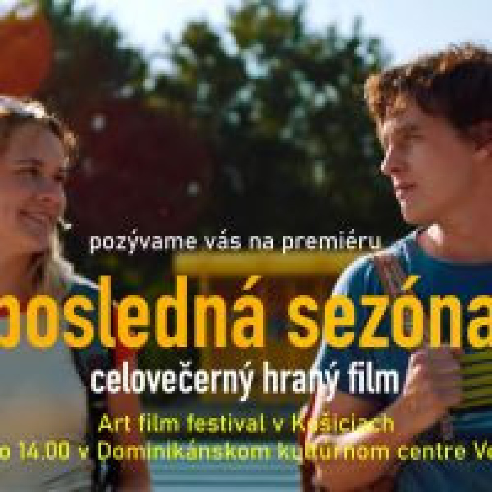 Posledná sezóna - premiéra filmu