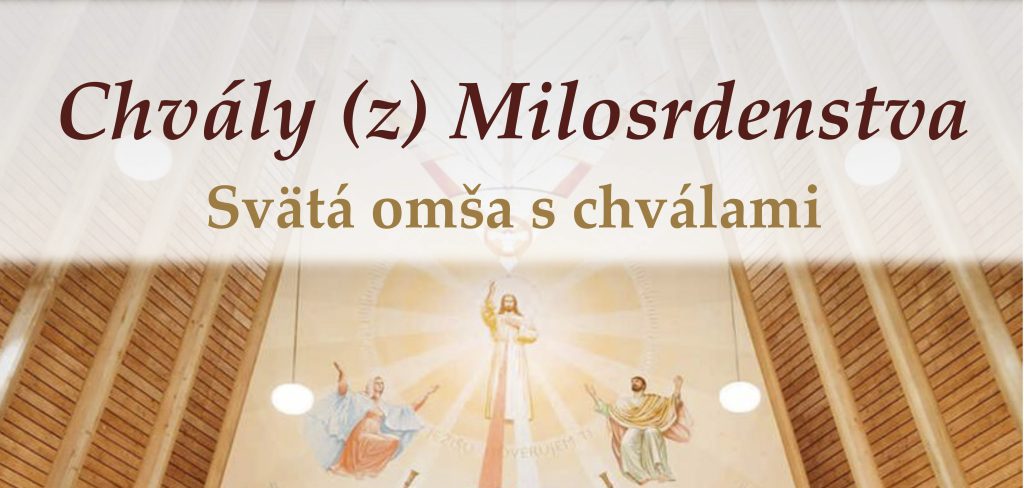 KOŠICE – Svätá omša s chválami