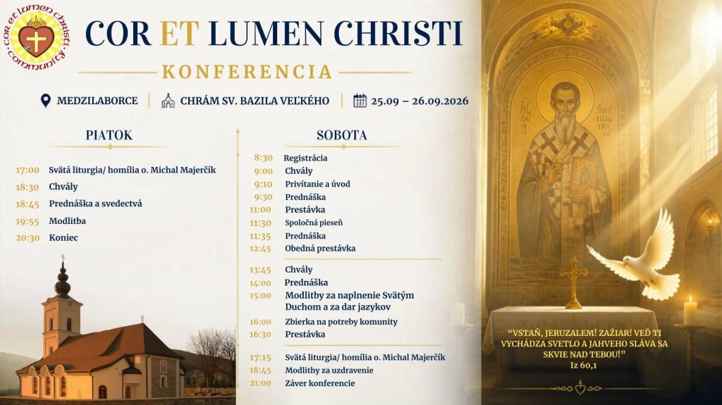 Konferencia katolíckej komunity Cor et Lumen Christi v Medzilaborciach (2. deň)