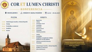 Konferencia katolíckej komunity Cor et Lumen Christi v Medzilaborciach (2. deň)