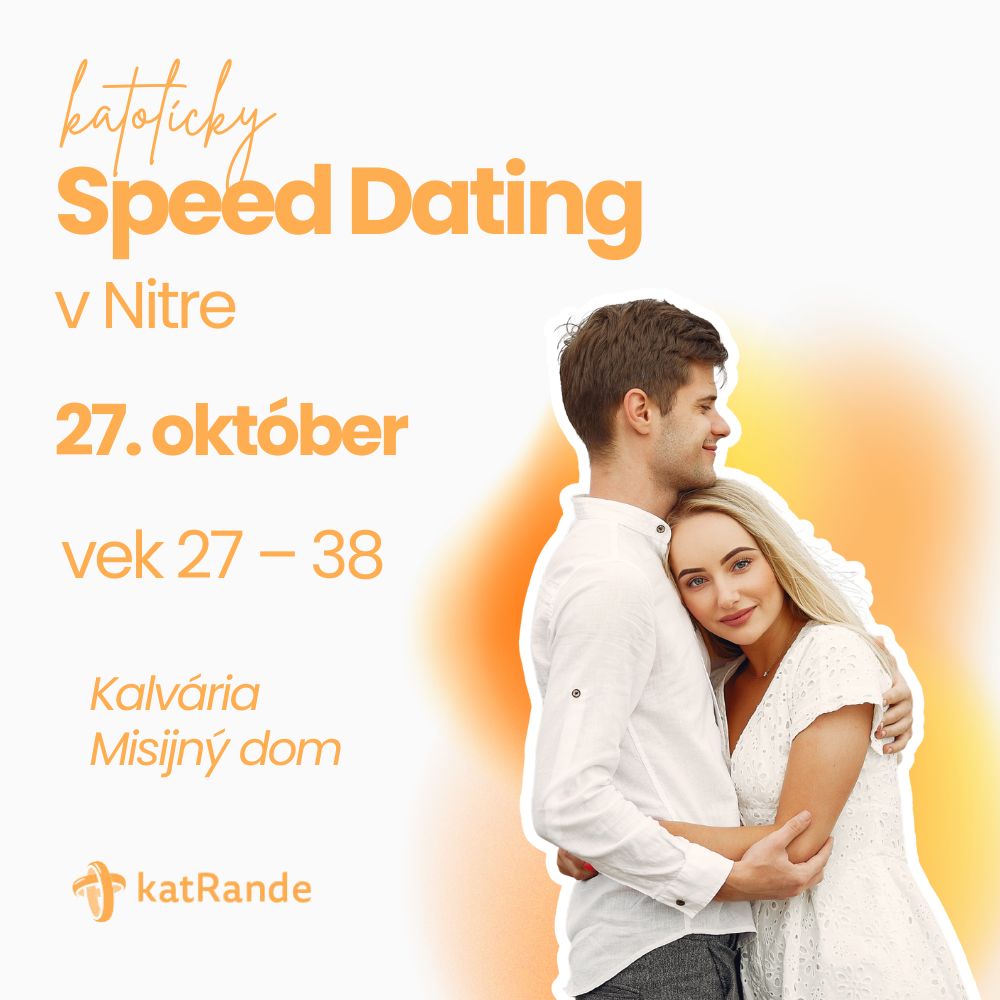 Speed dating katRande v Nitre