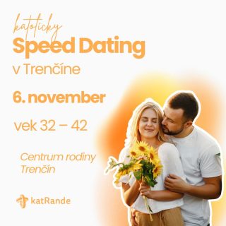 Speed dating katRande v Trenčíne