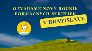 Otvárame nový ročník formačného stretka v Bratislave
