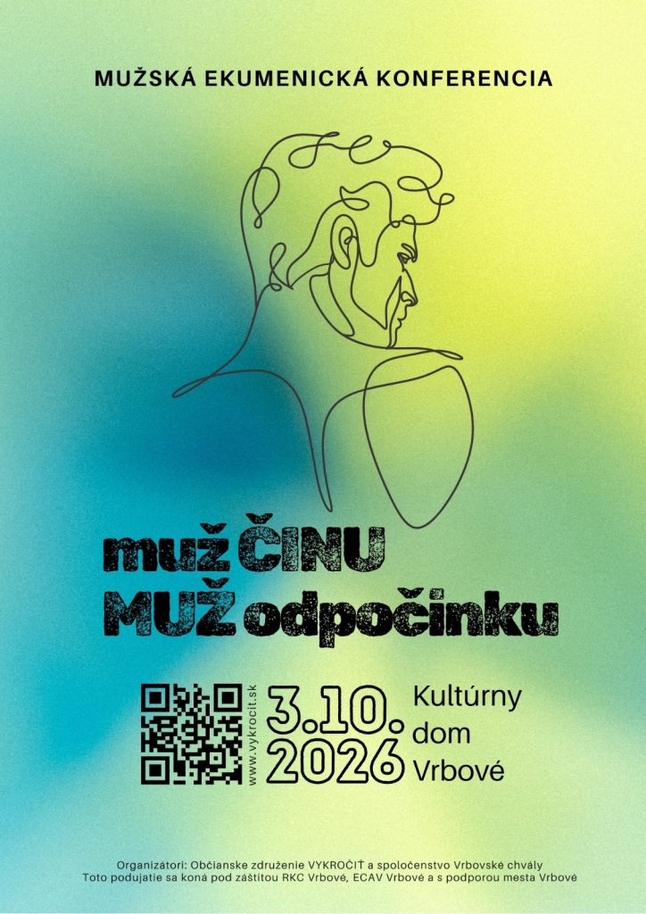 Mužská ekumenická konferencia – Muž činu, muž odpočinku