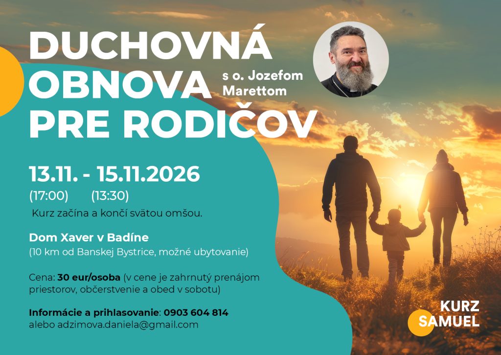 Kurz Samuel – duchovná obnova pre rodičov s o. Jozefom Marettom