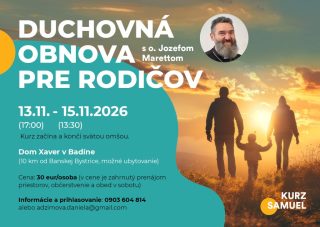 Kurz Samuel – duchovná obnova pre rodičov s o. Jozefom Marettom