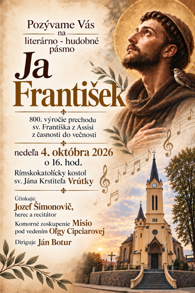Literárno – hudobné pásmo “JA FRANTIŠEK”