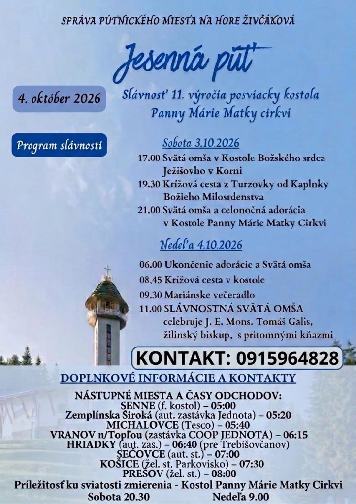 TURZOVKA 2025 – 3.-4. Október 2026 dvojdňová Jesenná púť do Turzovky