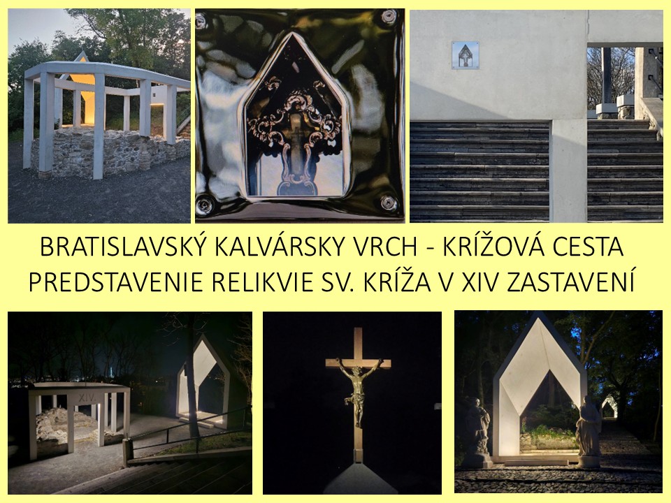 PRAVIDEĹNÁ KRÍŽOVÁ CESTA NA BRATISLAVSKOM KALVÁRSKOM VRCHU
