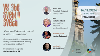 Vy ste svetlo sveta: Pravda a láska musia zvíťaziť