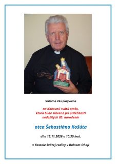 Ďakovná sv. omša za otca Šebastiána Košúta