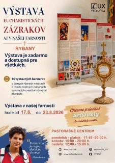 Farnosť Rybany pozýva na púť a výstavu o eucharistických zázrakoch