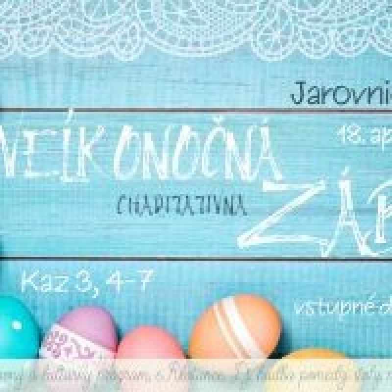 Veľkonočná (charitatívna) zábava 2022