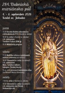 Pozvánka na dubnickú mariánsku púť s milostivou sochou Panny Márie
