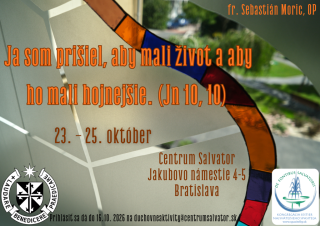 Ja som prišiel, aby mali život a aby ho mali hojnejšie. (Jn 10, 10)