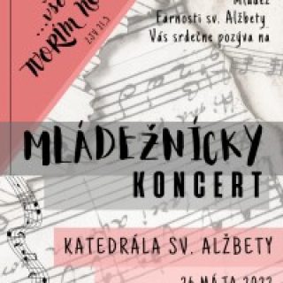 Mládežnícky koncert "VŠETKO TVORÍM NOVÉ"