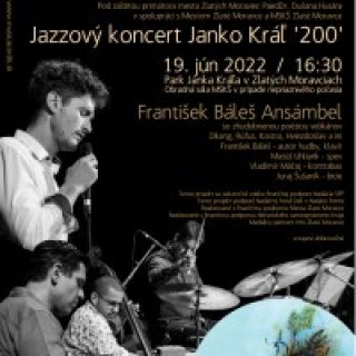 Jazzový koncert Janko Kráľ '200' / 3. Hudobná jar v Zlatých Moravciach