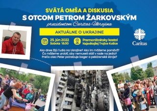 Pozvánka na diskusiu s prezidentom Caritas Ukrajina Petrom Žarkovským