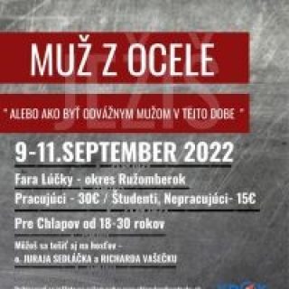 Chlapská víkendovka- ( JEŽIŠ ) MUŽ Z OCELE