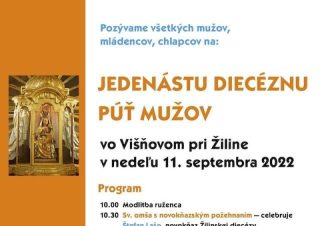 Vo Višňovom bude 11. diecézna púť mužov, ktorí si chcú upevniť vieru
