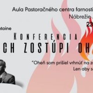 Konferencia "Nech zostúpi oheň"