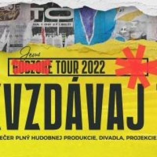 Godzone Tour 2022 | NEVZDÁVAJ TO!