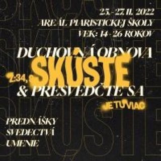 Skúste a presvedčte sa - duchovná obnova