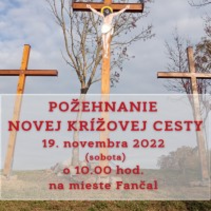 Požehnanie novej krížovej cesty