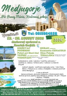 Međugorje 23.-29.august 2026 „Púť Panny Márie, Kráľovnej pokoja“