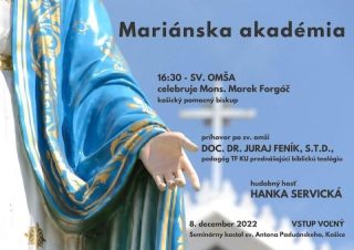 V metropole východného Slovenska bude vo štvrtok Mariánska akadémia