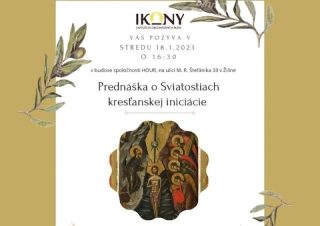 V Expozícii Ikony predstavia v Žiline sviatosti kresťanskej iniciácie