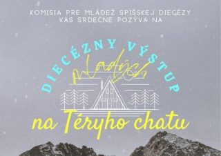 Komisia pre mládež v Spišskej diecéze pozýva mladých na Téryho chatu