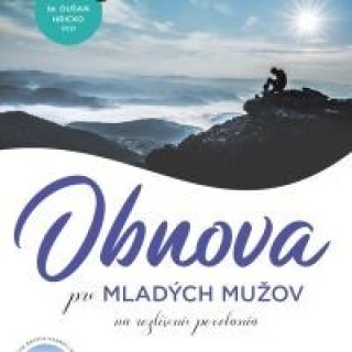 Duchovná obnova pre mladých mužov na rozlíšenie povolania