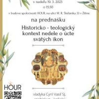 Historicko - teologický kontext nedele o úcte svätých ikon.