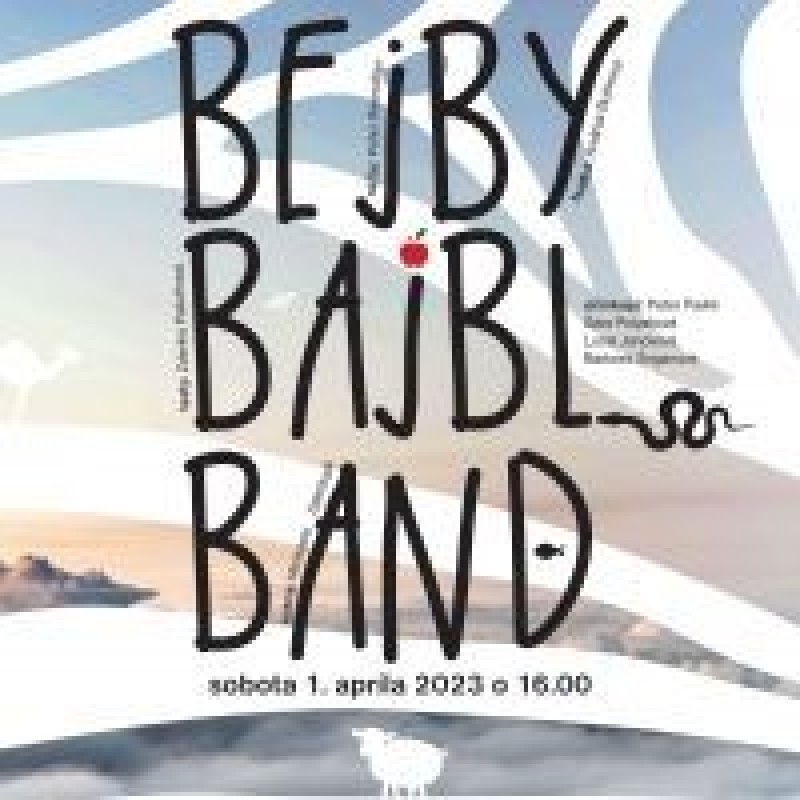 BEJBY BAJBL BAND v Michalovciach