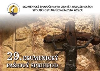 Ekumenické spoločenstvo cirkví pozýva na ekumenický pašiový sprievod