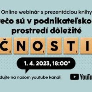 Prečo sú v podnikateľskom prostredí dôležité čnosti?