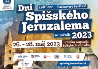 V Spišskej Kapitule bude jubilejný 10. ročník Dní Spišského Jeruzalema