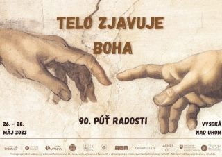 Vo Vysokej nad Uhom bude 90. púť radosti na tému Telo zjavuje Boha