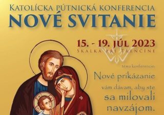 Skalka pri Trenčíne privíta po jedenásty raz konferenciu Nové svitanie