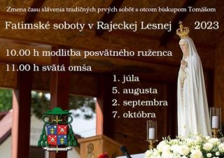 Fatimská sobota pri Bazilike v Rajeckej Lesnej už bude v novom čase