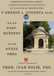 V Rajčanoch na Mechovičke bude mariánska púť s duchovným programom
