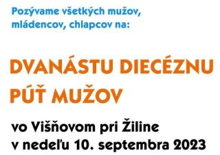 Dvanásta diecézna púť mužov vo Višňovom pri Žiline