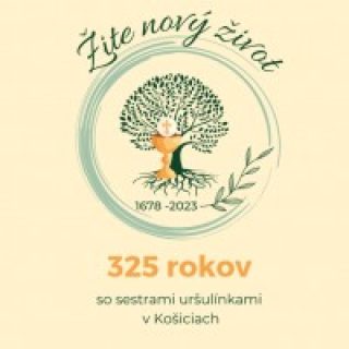 325. výročie príchodu sestier uršulínok do Košíc